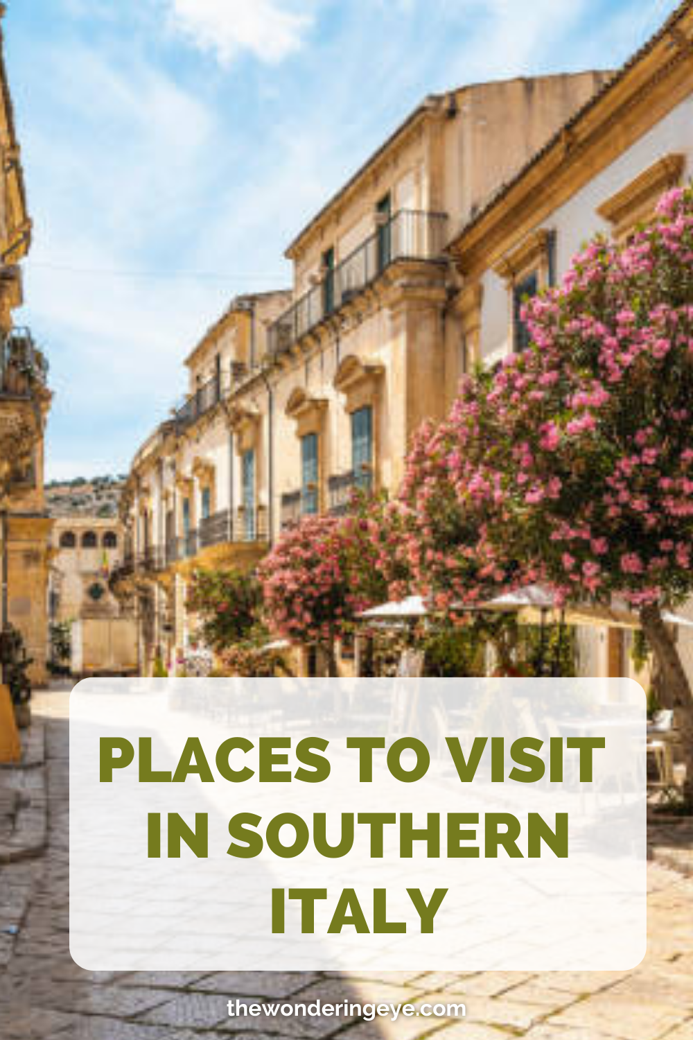 Places To Visit In Southern Italy