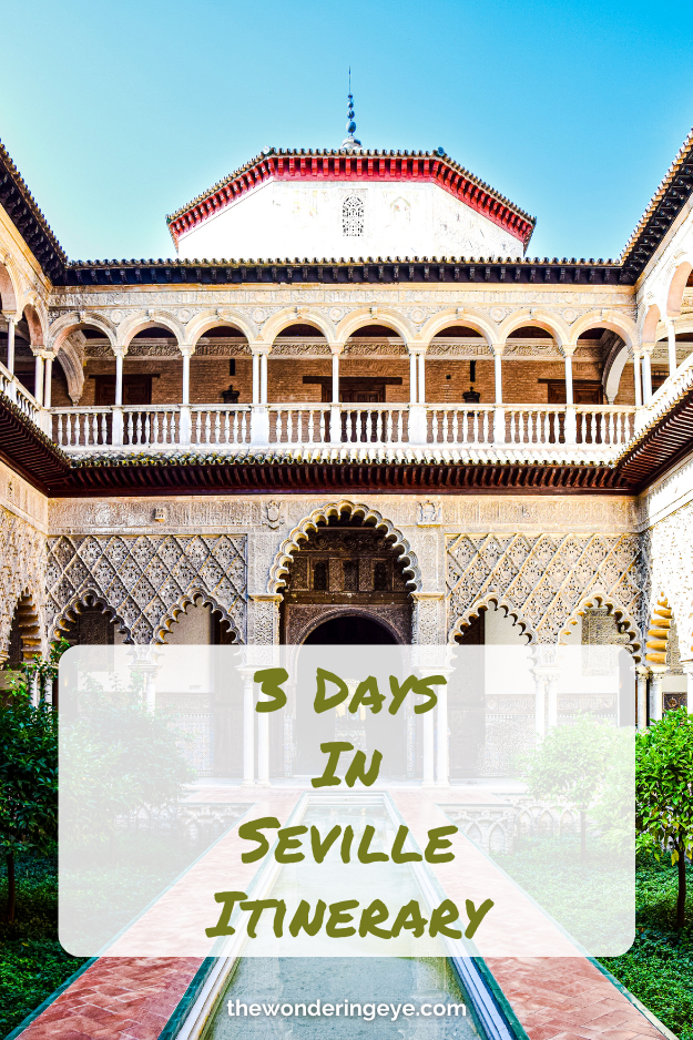 3 Days In Seville Itinerary