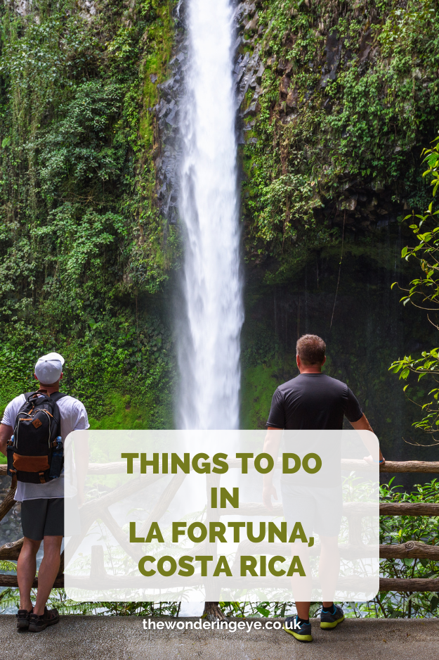 Things To Do In La Fortuna, Costa Rica